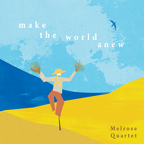 artwork by Lizzy Doe for Melrose Quartet "Make The World Anew" CD